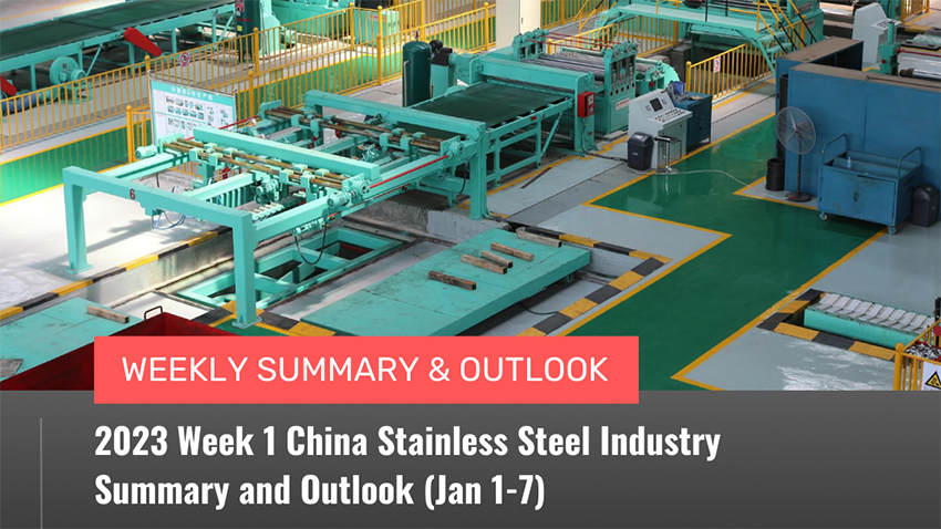 Futures Fluctuate, Spot Market Stays Firm Amid Weak Demand - 2023 Week 1 China Stainless Steel Industry Summary and Outlook (Jan 1-7)